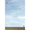 Working with Self Harm and Suicidal Behaviour - Paperback