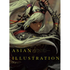 Asian Illustration: 46 Asian Illustrators with Distinctively Sensitive and Expressive Styles - Paperback