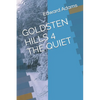 Goldsten Hills 4 the Quiet - Paperback