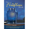 The Fireflies Book: Fun Facts about the Fireflies You Loved as a Kid - Paperback