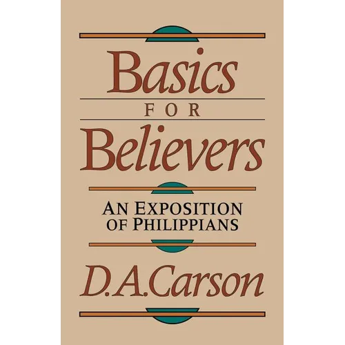Basics for Believers - Paperback