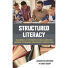 Structured Literacy: Teaching K-12 Students to Read Using the Science of Reading and Explicit Instruction - Hardcover