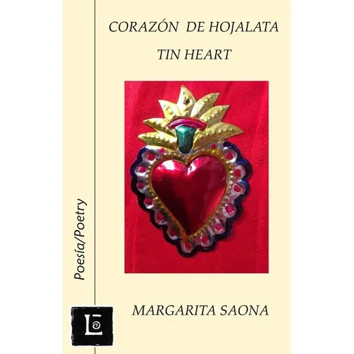Corazon de hojalata: Tin Heart - Paperback