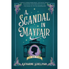 A Scandal in Mayfair - Hardcover