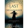 The Last Dreamwalker - Paperback
