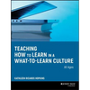 Teaching How to Learn in a What-to-Learn Culture - Paperback