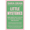 Little Mysteries: Nine Miniature Puzzles to Confuse, Enthrall, and Delight - Paperback