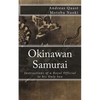 Okinawan Samurai: The Instructions of a Royal Official to his Only Son - Paperback