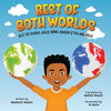 Best of Both Worlds: Bilingual Yoruba/English Children's Book About Nigerian and Black American Culture (Days of the Week) - Paperback