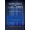Great Britons of Stage and Screen: Volume II: Directors in Conversation - Paperback