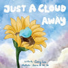Just a Cloud Away - Paperback