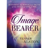 Image Bearer: Restoring the power and truth of the image of God in you - Paperback
