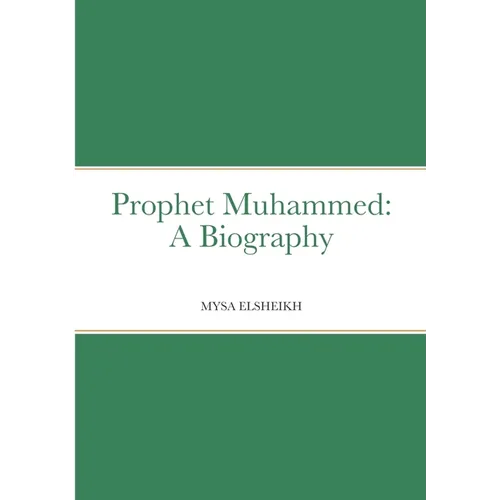 Prophet Muhammed: A Biography - Paperback