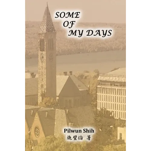 Some of My Days: 施璧倫回憶錄 - Paperback