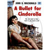 A Bullet For Cinderella: A mystery crime novel (AURA PRESS) - Paperback