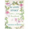 A Love Story with a Little Heartbreak - Paperback