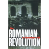 The Romanian Revolution of December 1989 - Paperback