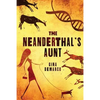 The Neanderthal's Aunt - Paperback