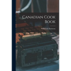 Canadian Cook Book - Paperback