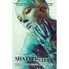 Shattersteel - Paperback