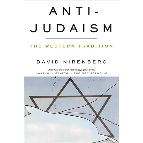 Anti-Judaism: The Western Tradition - Paperback