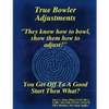 True Bowler Adjustments - Paperback