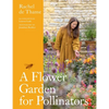 A Flower Garden for Pollinators - Hardcover