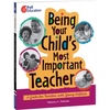 Being Your Child's Most Important Teacher: A Guide for Families with Young Children - Paperback