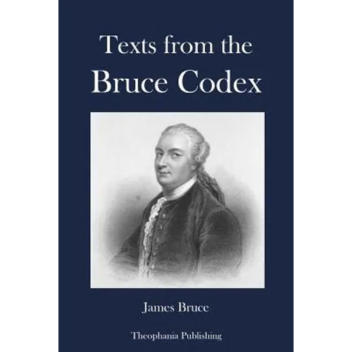 Texts from the Bruce Codex - Paperback