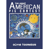 The Great American Pie Contest - Hardcover