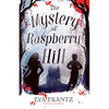 The Mystery of Raspberry Hill - Paperback