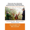 English As A Second Language Workbook: Learning Modern English - Paperback