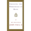 Crossing the Threshold of Hope - Paperback