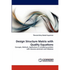 Design Structure Matrix with Quality Equations - Paperback