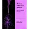 Methods in Neuronal Modeling, second edition: From Ions to Networks - Paperback