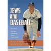 Jews and Baseball: Volume 2, The Post-Greenberg Years, 1949-2008 - Paperback