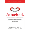 Attached: The New Science of Adult Attachment and How It Can Help You Find--And Keep--Love - Paperback