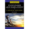 El En Sus Pasos, ��Qu�� Har��a Jes��s? - Paperback