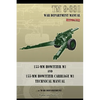 TM 9-331 155-mm Howitzer M1 and 155-mm Howitzer Carriage M1: Technical Manual - Paperback