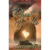 Dust Spells - Hardcover