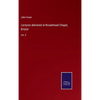 Lectures delivered at Broadmead Chapel, Bristol: Vol. II - Hardcover