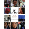 Get Close: Lean Team Documentary Filmmaking - Paperback