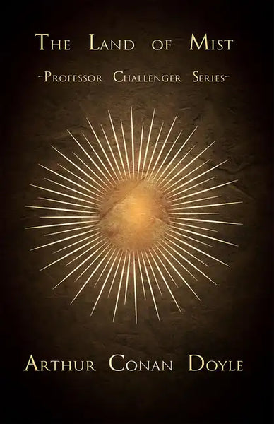 The Land of Mist (Professor Challenger Series) - Paperback