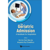 The Geriatric Admission: A Handbook for Hospitalists - Paperback
