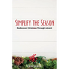 Simplify the Season - Paperback