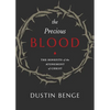 Precious Blood: The Benefits of the Atonement of Christ - Paperback