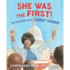 She Was the First!: The Trailblazing Life of Shirley Chisholm - Hardcover