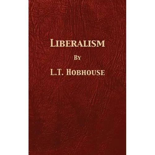 Liberalism - Hardcover