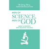 Men of Science, Men of God: Great Scientists Who Believed the Bible - Paperback