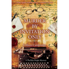 Murder by Invitation Only - Hardcover